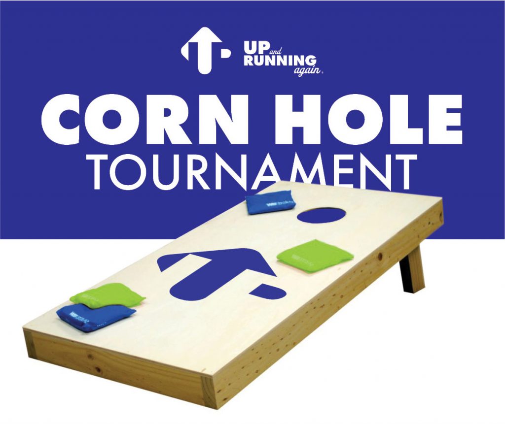 Up and Running Again Corn Hole Tournament